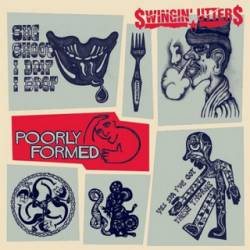 Swingin' Utters : Poorly Formed